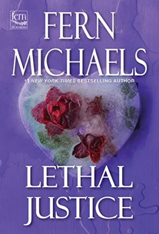 Book cover for "Lethal Justice" by Fern Michaels