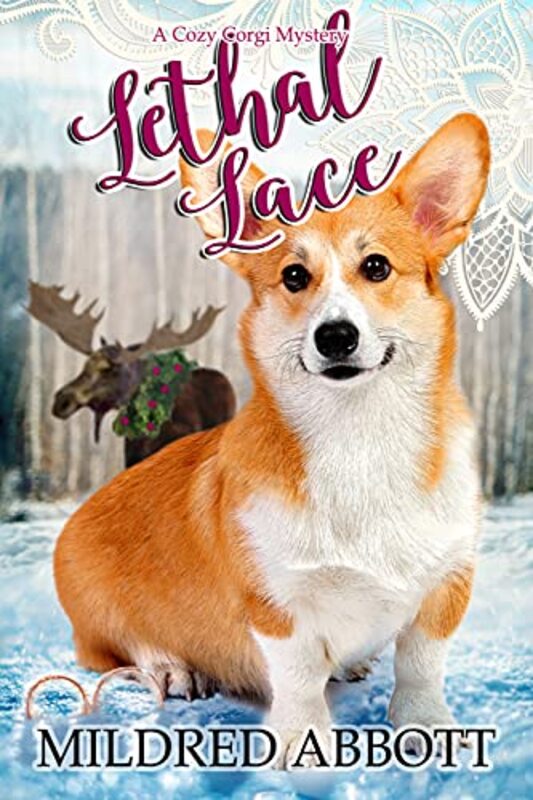 Book cover for "Lethal Lace" by Mildred Abbott