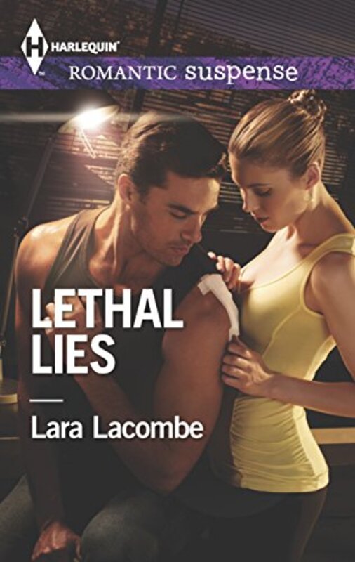 Book cover for "Lethal Lies" by Lara Lacombe
