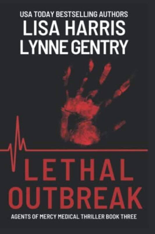 Book cover for "Lethal Outbreak" by Lisa Harris