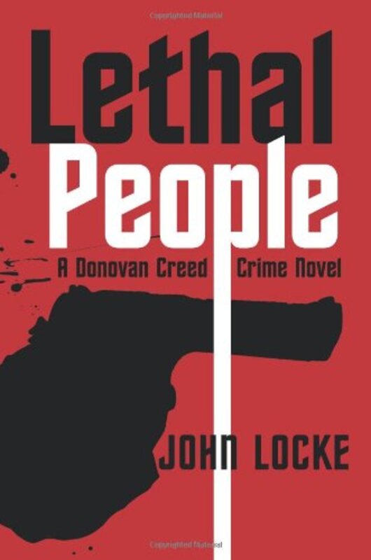 Book cover for "Lethal People" by John Locke