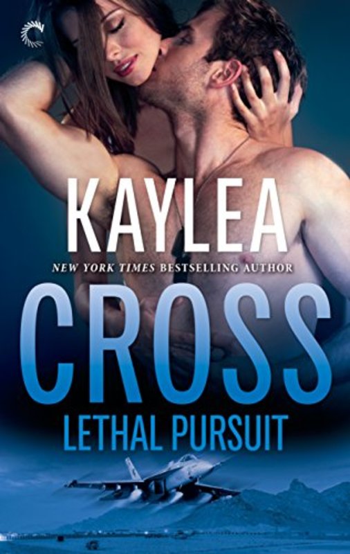 Book cover for "Lethal Pursuit" by Kaylea Cross