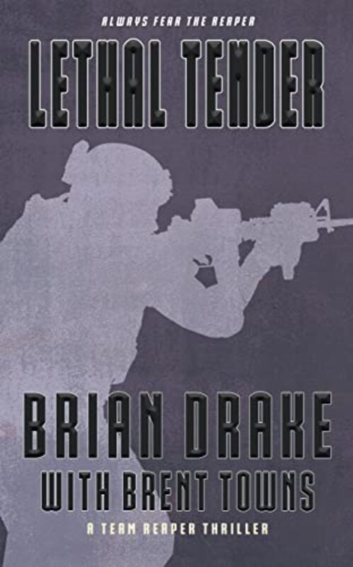 Book cover for "Lethal Tender" by Brian Drake