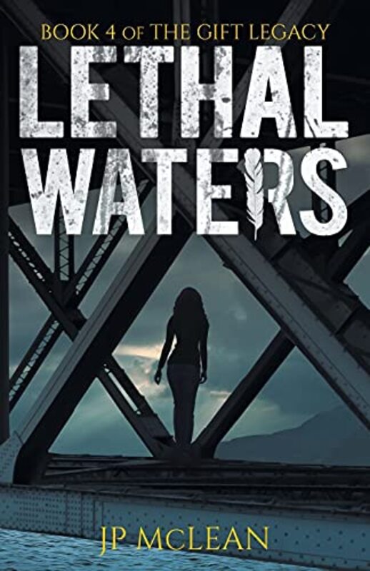 Book cover for "Lethal Waters" by JP McLean