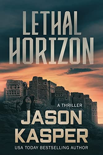 Book cover for "Lethal Horizon" by Jason Kasper
