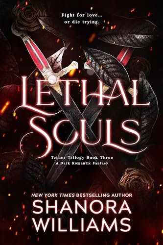 Book cover for "Lethal Souls" by Shanora Williams
