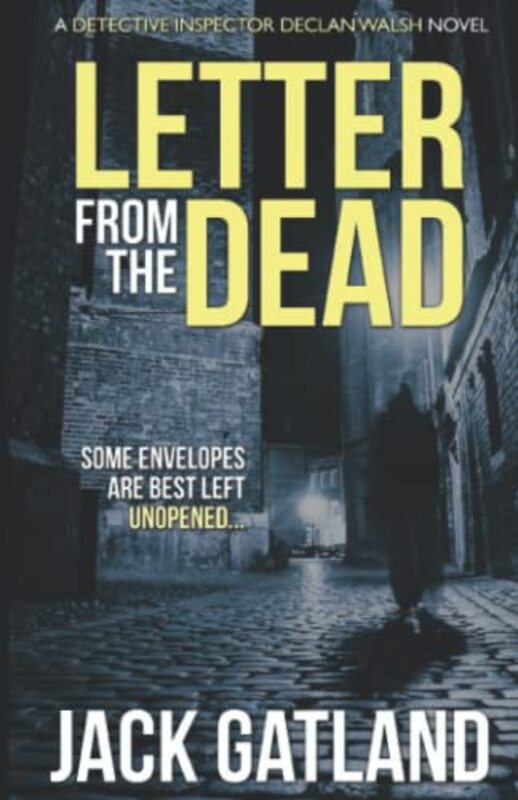 Book cover for "Letter From The Dead" by Jack Gatland
