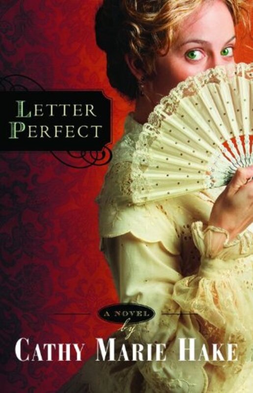 Book cover for "Letter Perfect" by Cathy Marie Hake