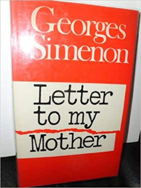 Book cover for "Letter to My Mother" by Georges Simenon