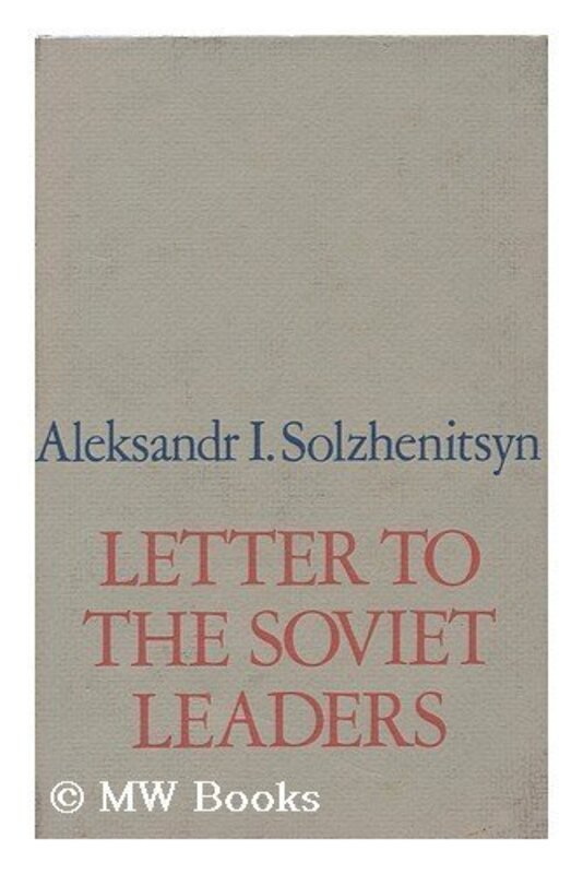 Book cover for "Letter to the Soviet Leaders" by Aleksandr Solzhenitsyn