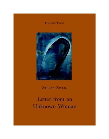 Book cover for "Letter from an Unknown Woman" by Stefan Zweig