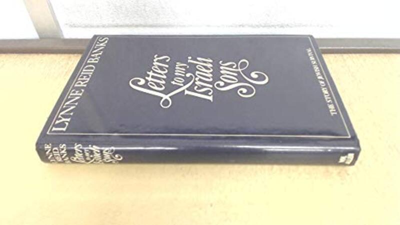 Book cover for "Letters To My Israeli Sons" by Lynne Reid Banks