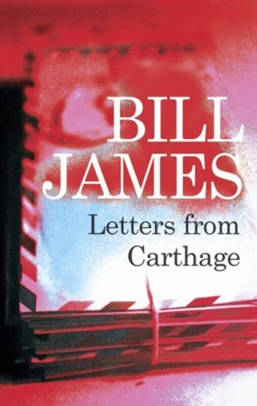 Book cover for "Letters from Carthage" by Bill James