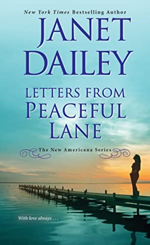 Book cover for "Letters from Peaceful Lane" by Janet Dailey