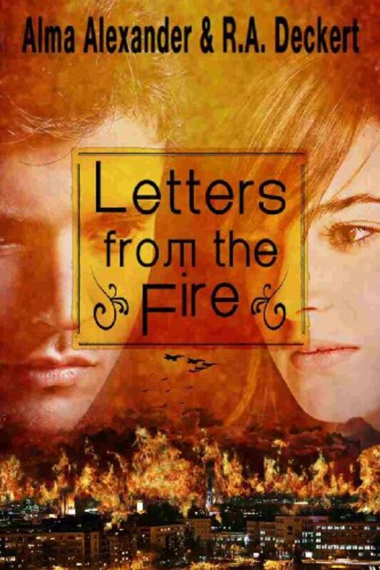 Book cover for "Letters from the Fire" by Alma Alexander
