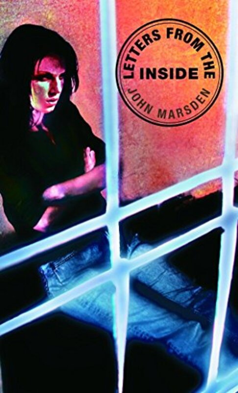 Book cover for "Letters from the Inside" by John Marsden