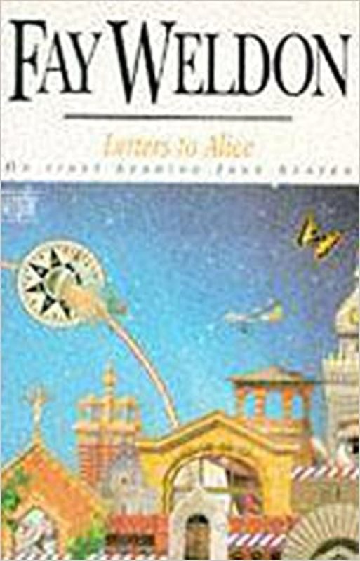 Book cover for "Letters to Alice" by Fay Weldon