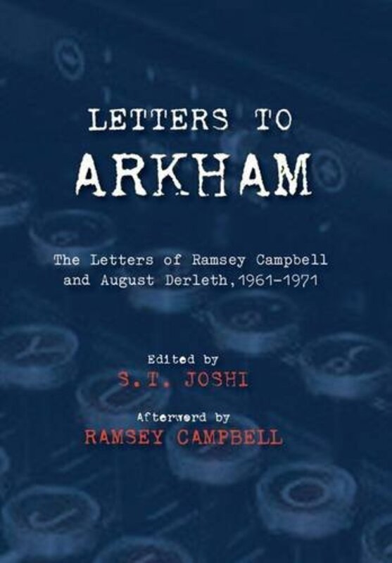 Book cover for "Letters to Arkham" by Ramsey Campbell