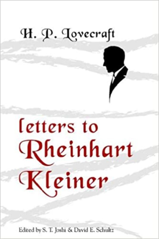 Book cover for "Letters to Rheinhart Kleiner" by H. P. Lovecraft