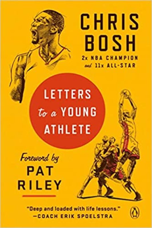 Book cover for "Letters to a Young Athlete" by Chris Bosh