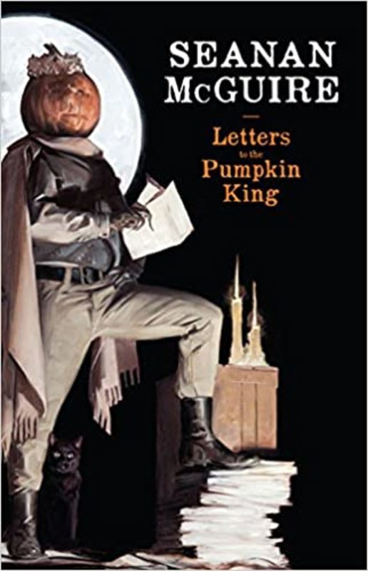 Book cover for "Letters to the Pumpkin King" by Seanan McGuire