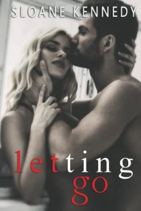 Book cover for "Letting Go" by Sloane Kennedy