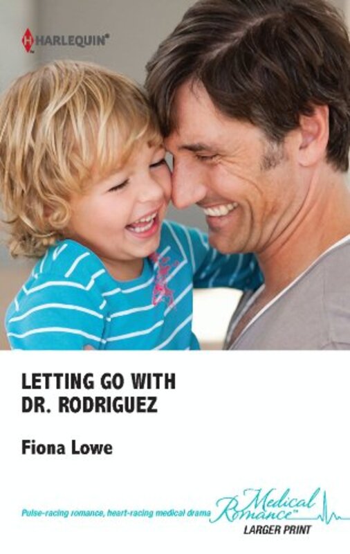Book cover for "Letting Go With Dr. Rodriguez" by Fiona Lowe