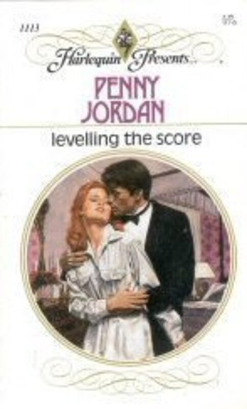 Book cover for "Levelling The Score" by Penny Jordan