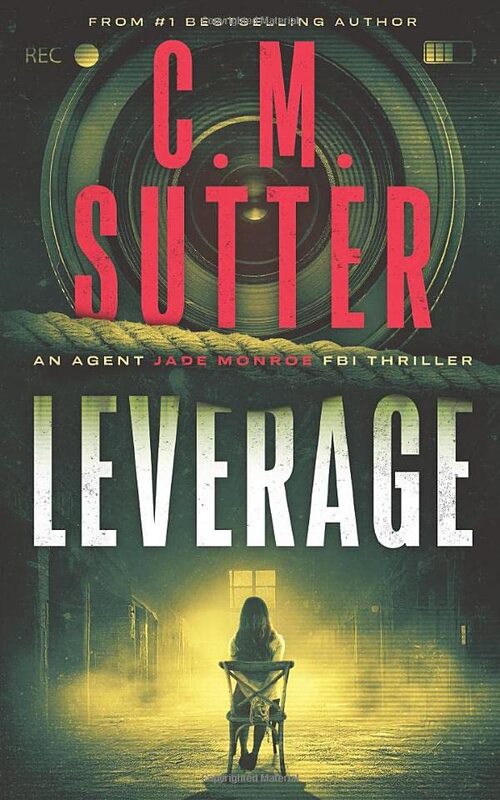 Book cover for "Leverage" by CM Sutter