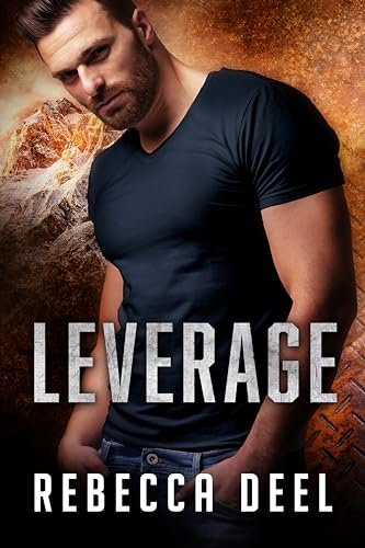 Book cover for "Leverage" by Rebecca Deel