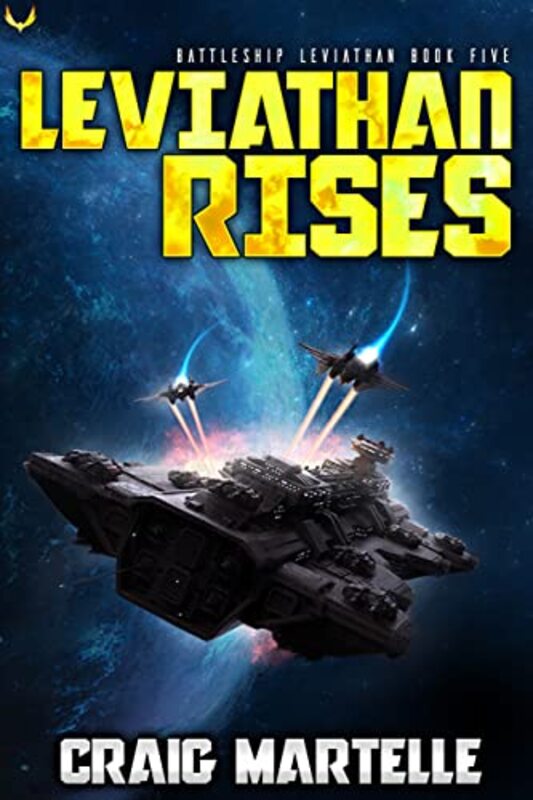 Book cover for "Leviathan Rises" by Craig Martelle
