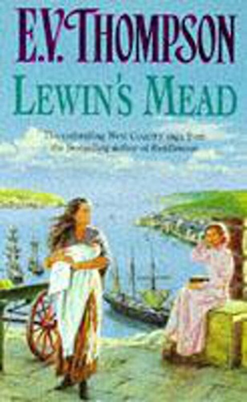 Book cover for "Lewin's Mead" by EV Thompson
