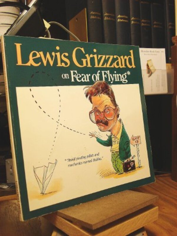 Book cover for "Lewis Grizzard on Fear of Flying" by Lewis Grizzard