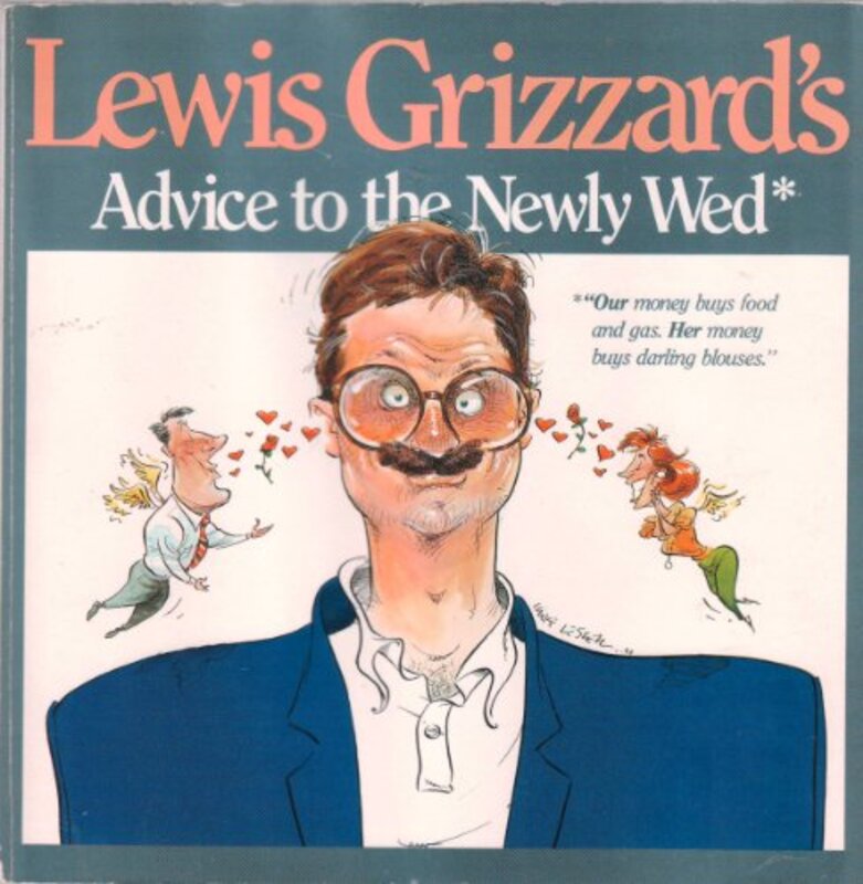 Book cover for "Lewis Grizzard's Advice to the Newly Wed" by Lewis Grizzard