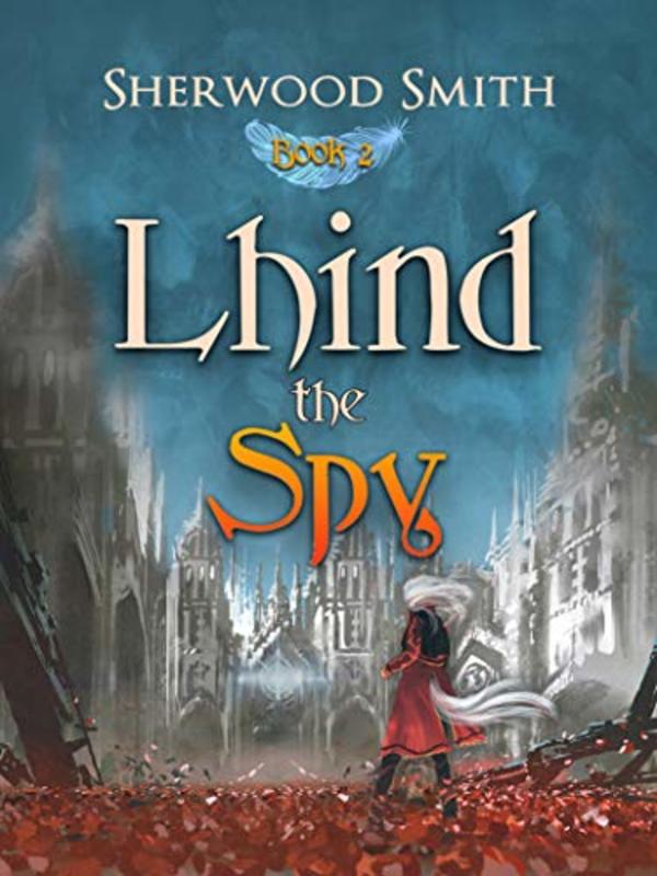 Book cover for "Lhind the Spy" by Sherwood Smith