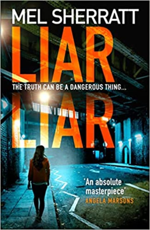Book cover for "Liar Liar" by Mel Sherratt