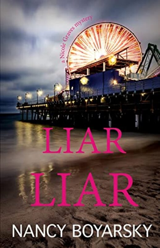 Book cover for "Liar Liar" by Nancy Boyarsky