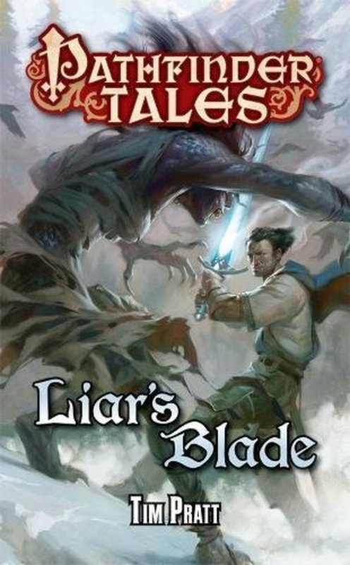 Book cover for "Liar's Blade" by Tim Pratt
