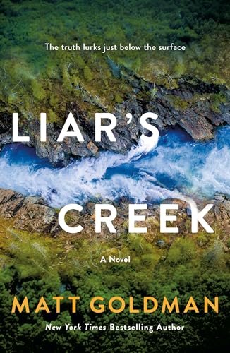 Book cover for "Liar's Creek" by Matt Goldman