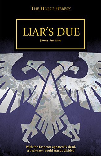Book cover for "Liar's Due" by James Swallow