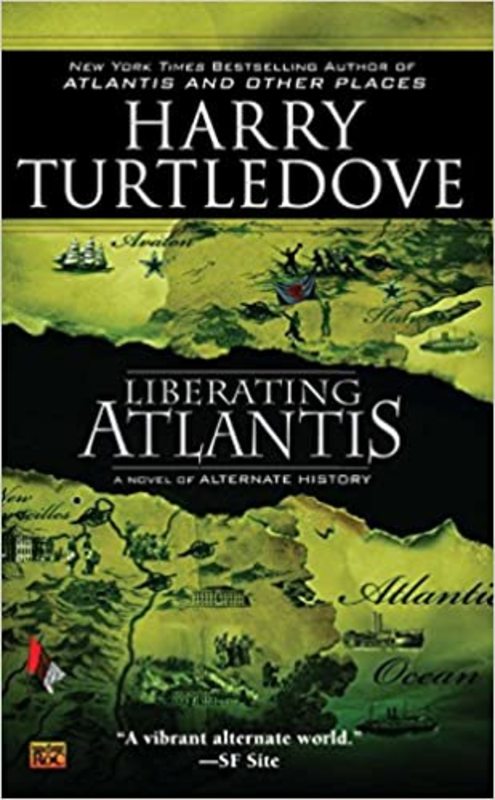 Book cover for "Liberating Atlantis" by Harry Turtledove