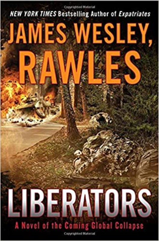 Book cover for "Liberators" by James Wesley Rawles