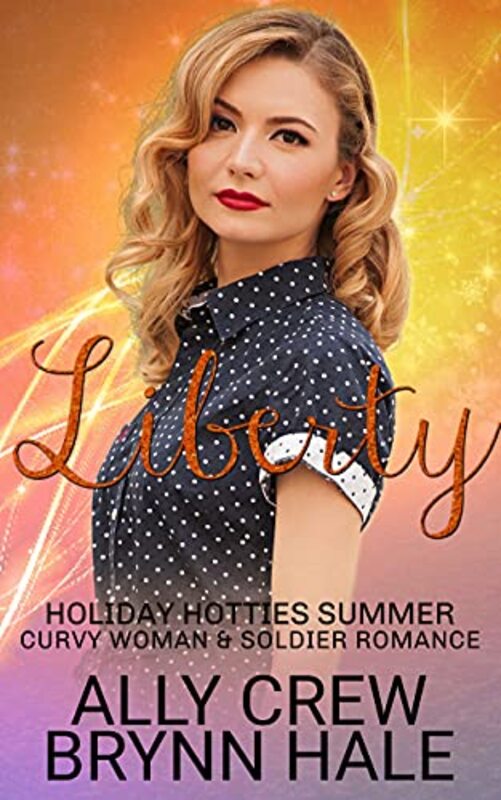 Book cover for "Liberty" by Brynn Hale