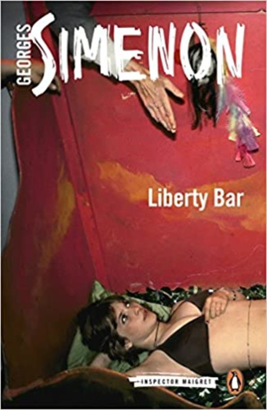 Book cover for "Liberty Bar" by Georges Simenon