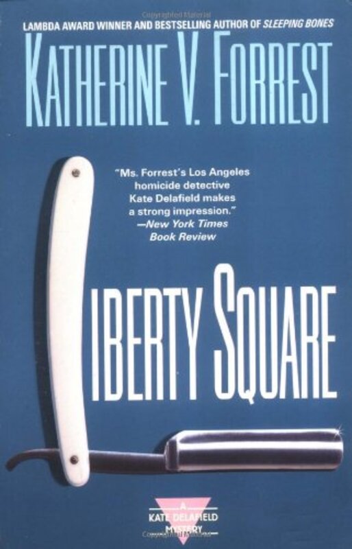 Book cover for "Liberty Square" by Katherine V Forrest