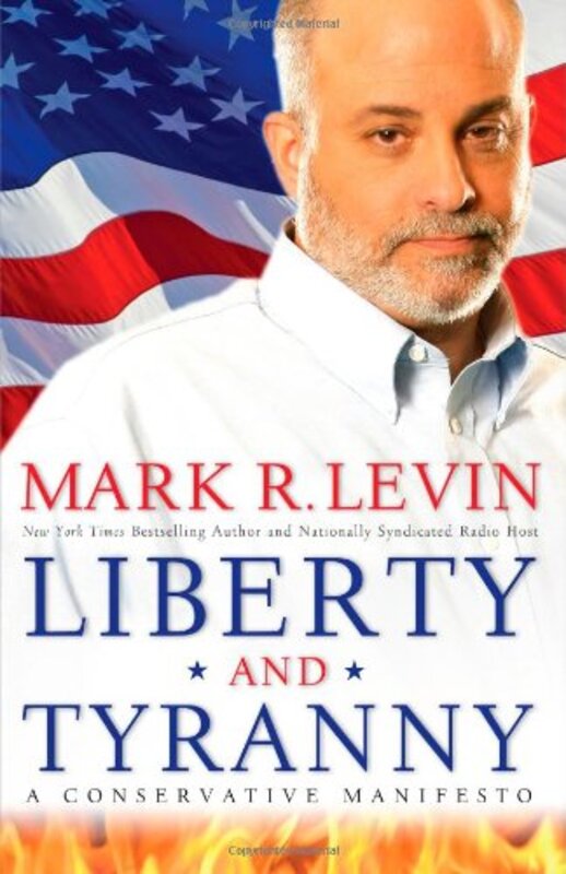 Book cover for "Liberty and Tyranny" by Mark R Levin
