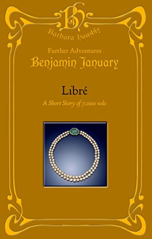 Book cover for "Libre" by Barbara Hambly