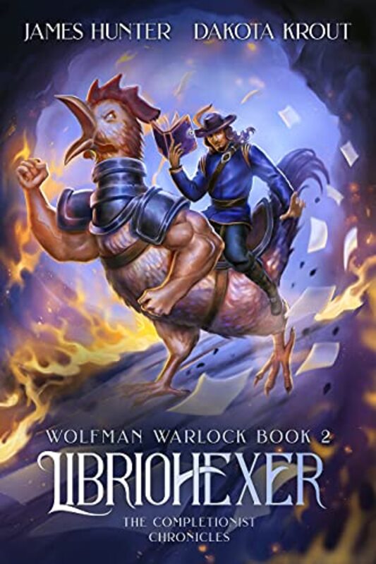 Book cover for "Libriohexer" by James A Hunter