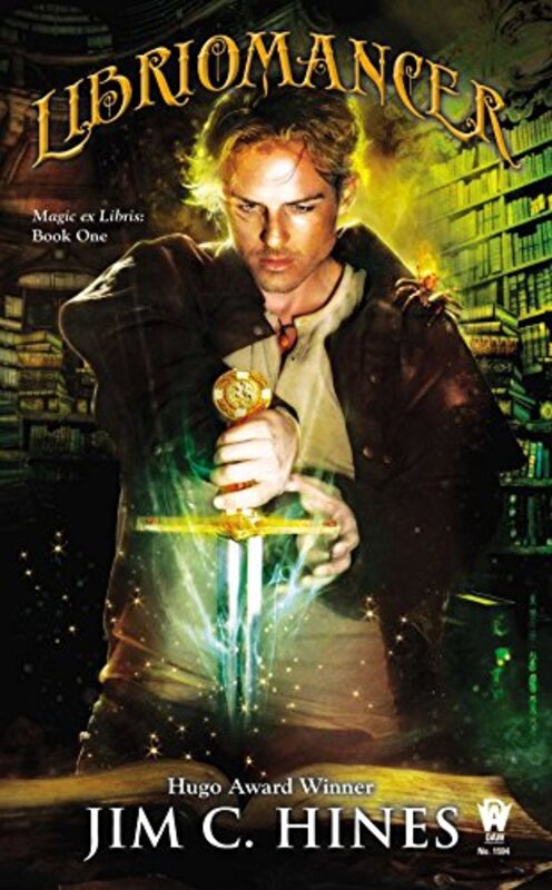 Book cover for "Libriomancer" by Jim C Hines