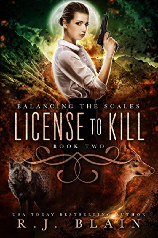 Book cover for "License to Kill" by RJ Blain